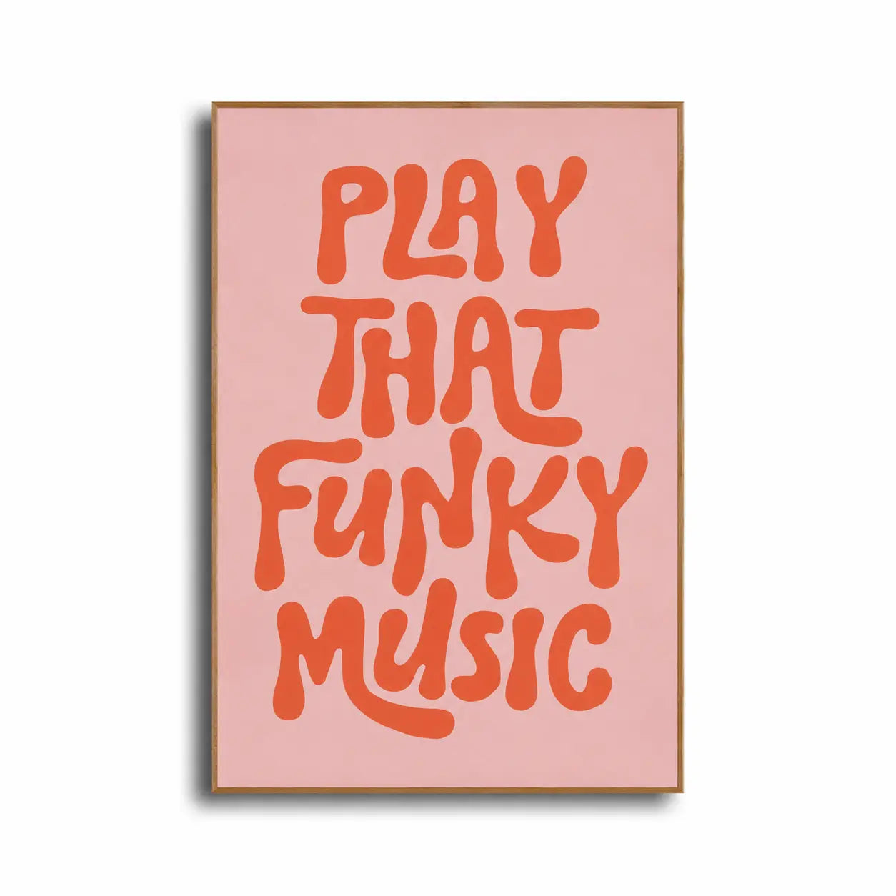 Play That Funky Music – Affiche Typographique Rétro Années 70 Muses Galerie