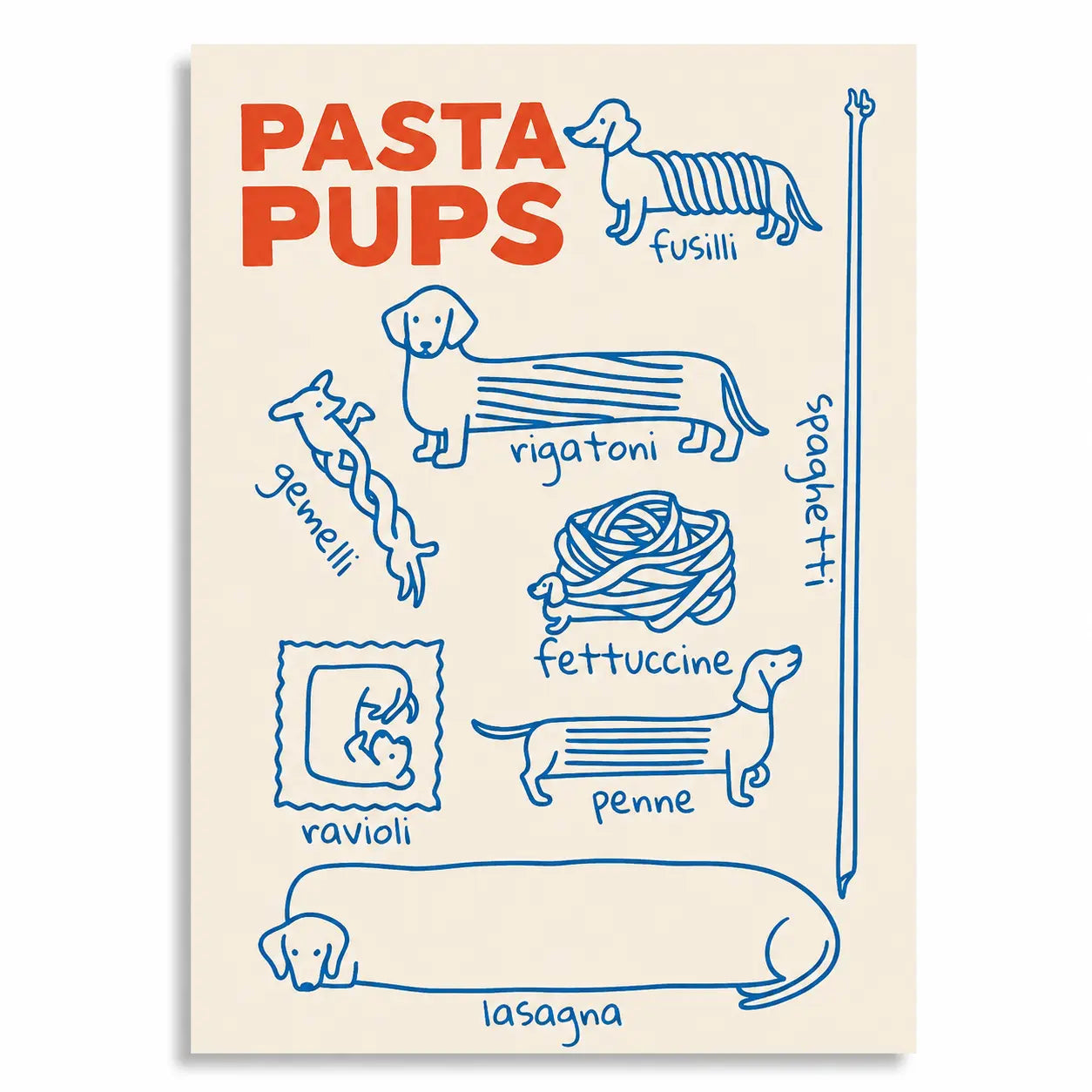 PASTA PUPS | Affiche Chien Design pour Cuisine et Amoureux des Teckels - Muses Galerie20x30